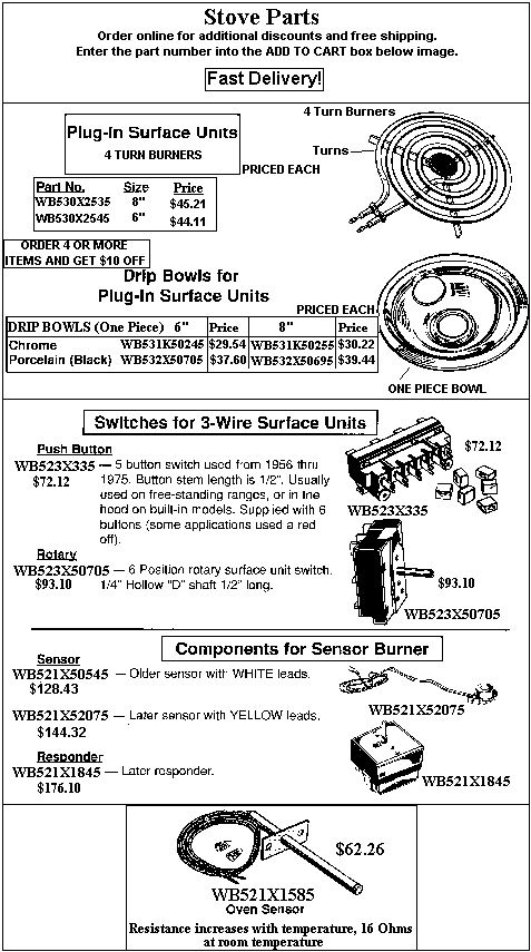 - HOW TO ORDER - Use the part number shown in the image by entering into the add to cart box below and receive $2 off and free shipping. Order 4 items and receive $10 off!