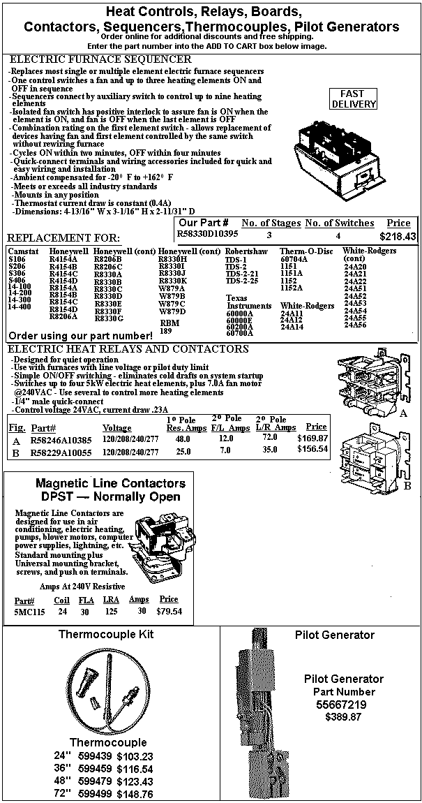 - HOW TO ORDER - Use the part number shown in the image by entering into the add to cart box below and receive $2 off and free shipping. Order 4 items and receive $10 off!