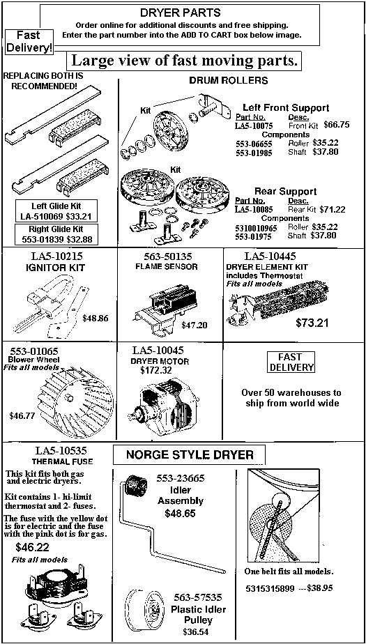 - HOW TO ORDER - Use the part number shown in the image by entering into the add to cart box below and receive $2 off and free shipping. Order 4 items and receive $10 off!
