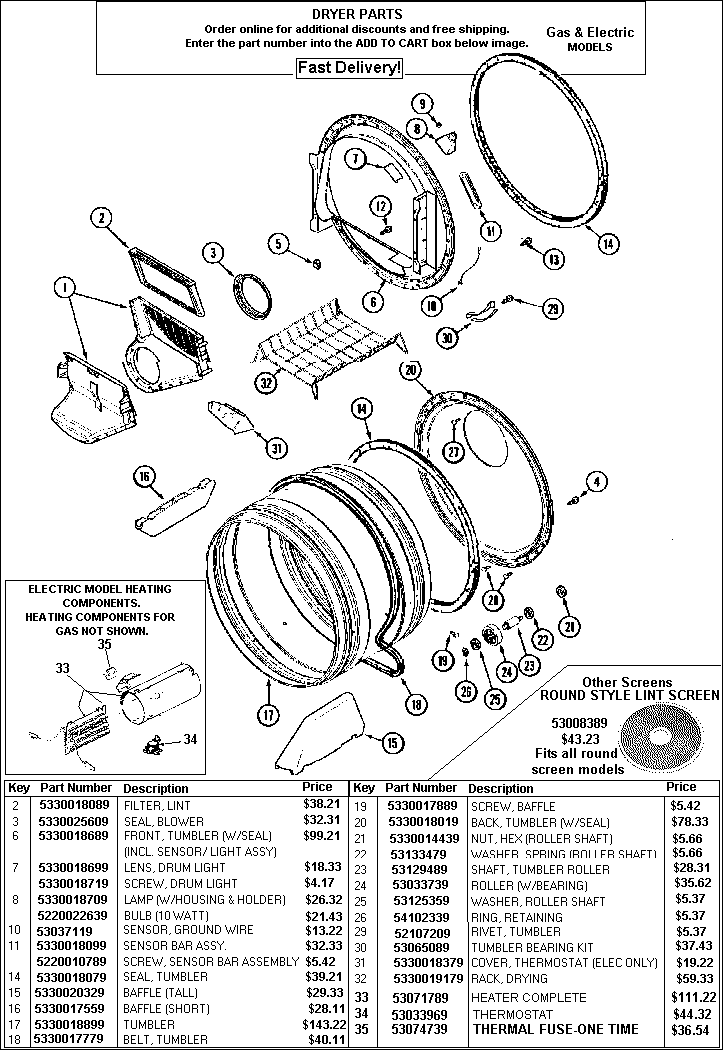 - HOW TO ORDER - Use the part number shown in the image by entering into the add to cart box below and receive $2 off and free shipping. Order 4 items and receive $10 off!