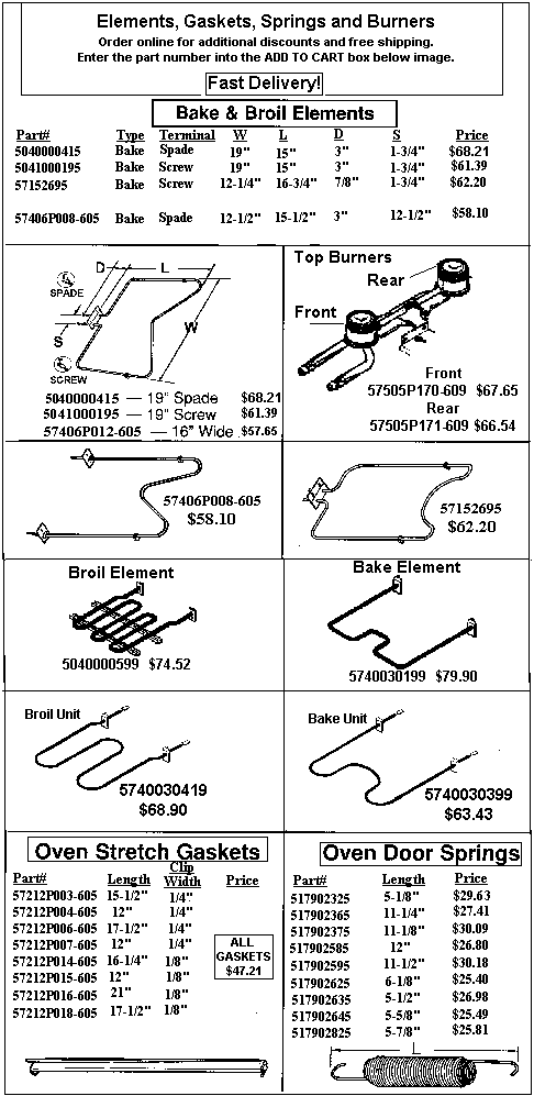 - HOW TO ORDER - Use the part number shown in the image by entering into the add to cart box below and receive $2 off and free shipping. Order 4 items and receive $10 off!