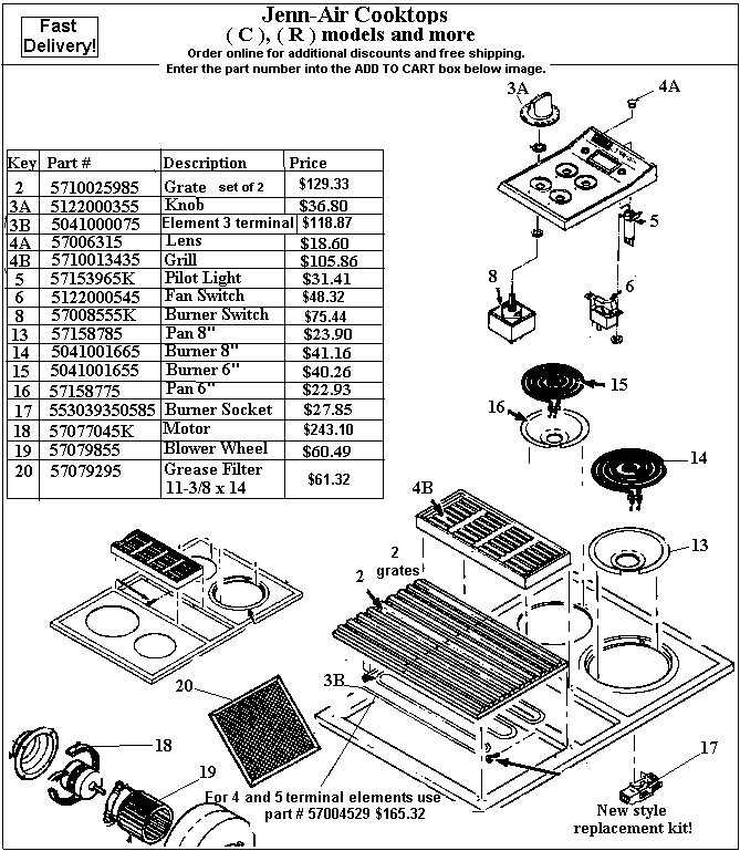 - HOW TO ORDER - Use the part number shown in the image by entering into the add to cart box below and receive $2 off and free shipping. Order 4 items and receive $10 off!